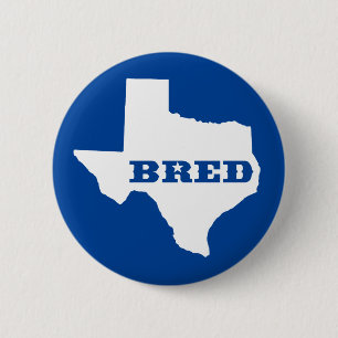 Texas Bred 6 Cm Round Badge