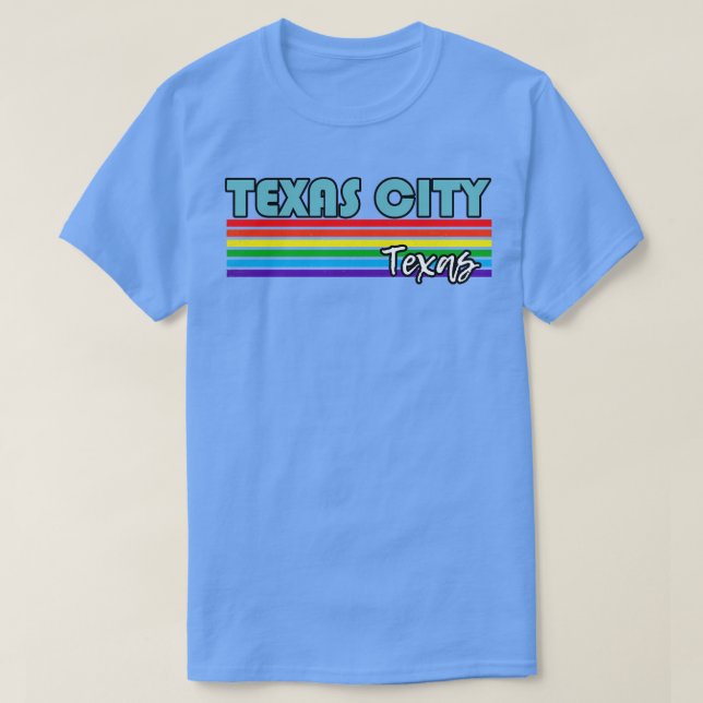 Texas City Texas Pride  Texas City LGBT Gift LGBTQ T-Shirt (Design Front)