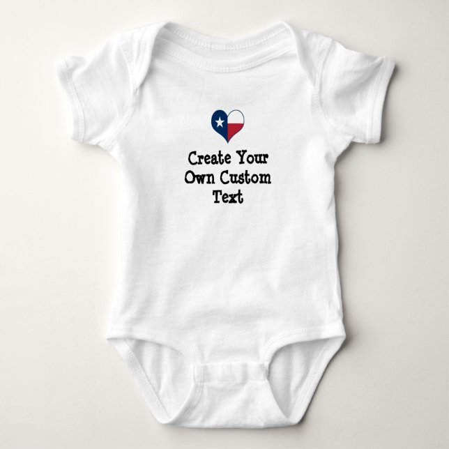 Texas Create your own custom text Baby Bodysuit (Front)