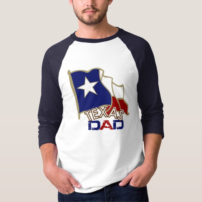 texas dad T-Shirt (Front)