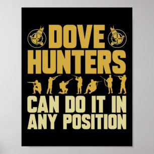 Texas Dove Hunting Dove Hunter Poster