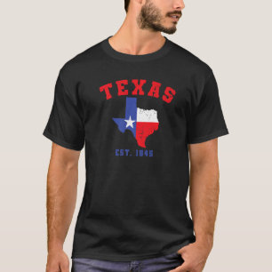 Texas Est 1845 Texas Pride Home State Texan 1 T-Shirt