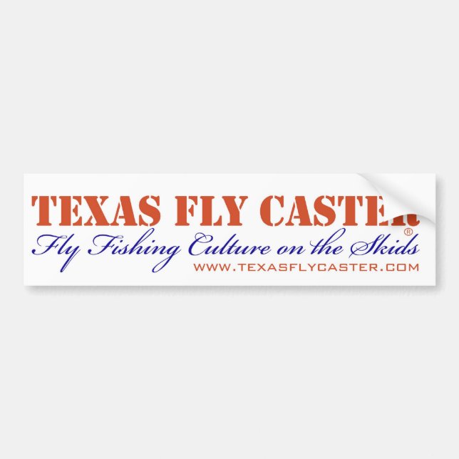 Texas Fly Caster Bummer Sticker (Front)