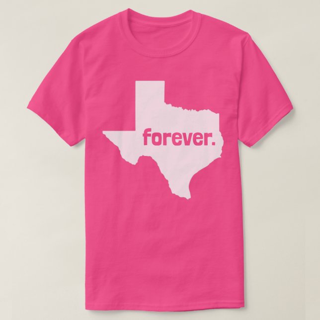 Texas Forever Home Casa Texan Pride T-Shirt (Design Front)