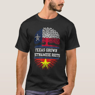 Texas Grown With Vietnamese Roots  Vietnam T-Shirt