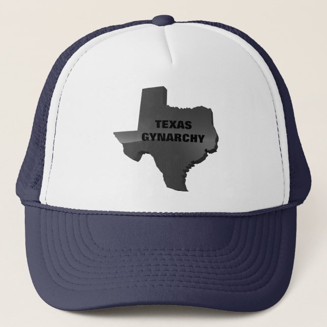 TEXAS GYNARCHY  TRUCKER HAT (Front)