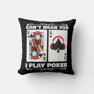 Texas Holdem Poker Cant Hear You I Play Poker Cushion