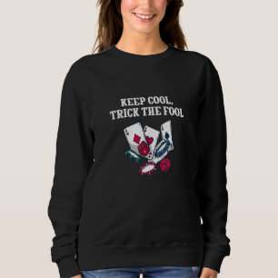 Texas Holdem Poker Gambling Games 49 Sweatshirt