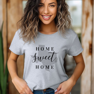 Texas Home Sweet Home State Tee