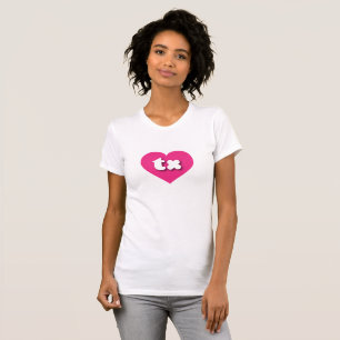 Texas hot pink heart - I love tx T-Shirt