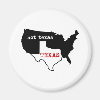 Texas / Not Texas Magnet