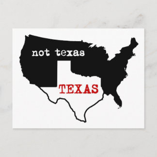Texas Pride! Texas / Not Texas Postcard