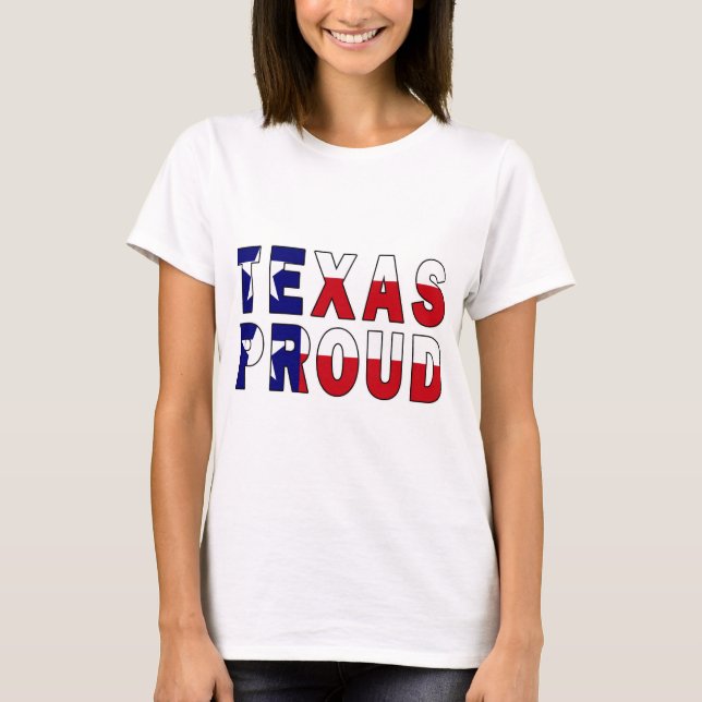 Texas Proud Flag T-Shirt (Front)
