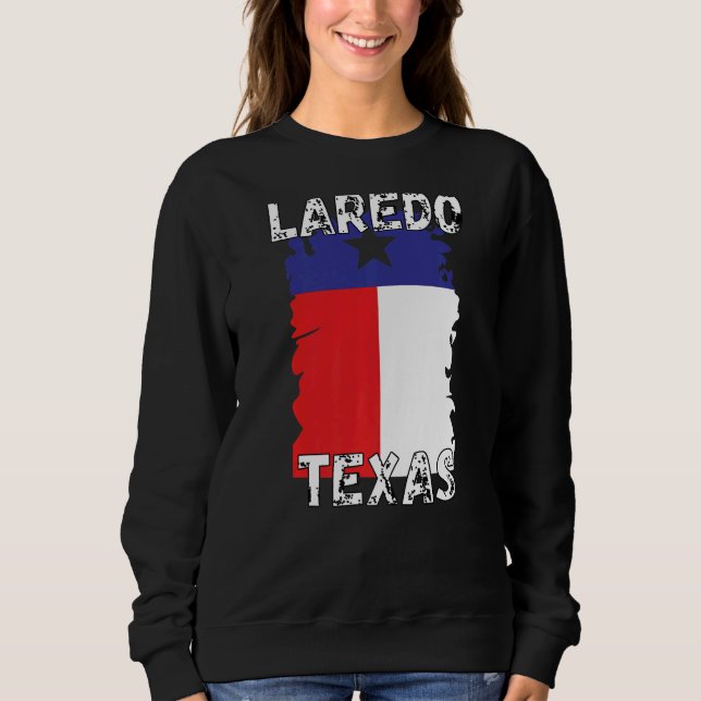 Texas Retro  Laredo Texas Souvenirs  1 Sweatshirt (Front)