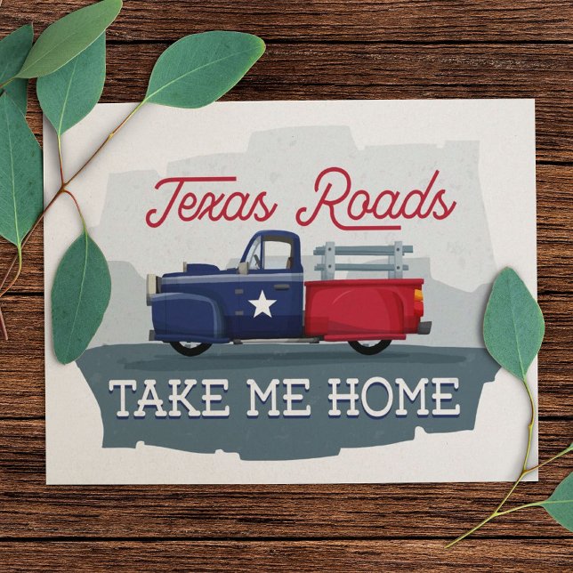 Texas Roads, Take Me Home Postcard (Creator Uploaded)