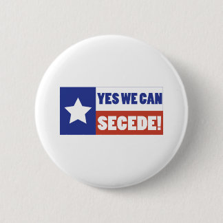 Texas Secede 6 Cm Round Badge