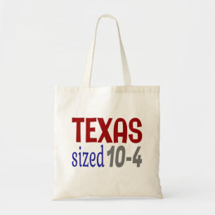 Texas sized 10-4 LetterKenny Tote Bag