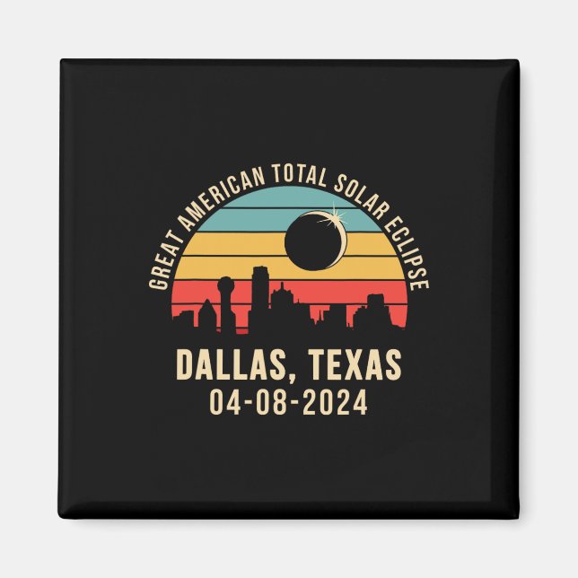 Texas Skyline Total Solar Eclipse 2024  Magnet (Front)