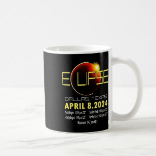 Texas Solar Eclipse 2024 Solar Eclipse Funny Texas Coffee Mug