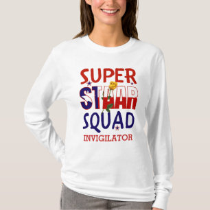 Texas STAAR Test Day Squad INVIGILATOR T-Shirt