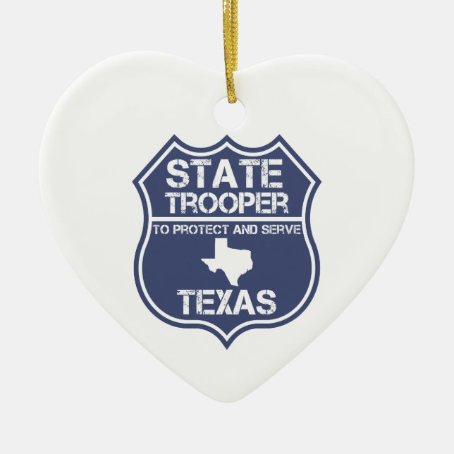 Texas State Trooper To Protect And Serve Ceramic Tree Decoration (Front)