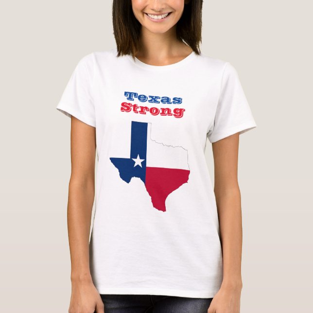 Texas Stong T-Shirt (Front)