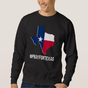 Texas Strong Pray For Texas Students Kids Flag Map Sweatshirt
