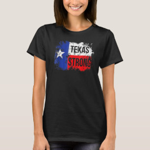 Texas Strong Support For Texas Distressed Flag T-Shirt