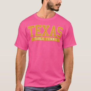 Texas Table Tennis T-Shirt