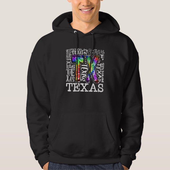 Texas Tie Dye State Tx Hoodie (Front)