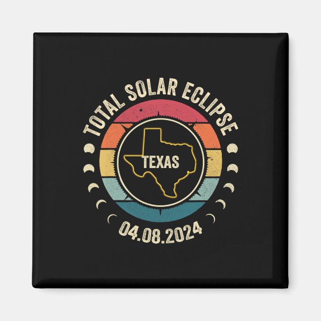Texas Total Solar Eclipse 2024 American Totality A Magnet (Front)
