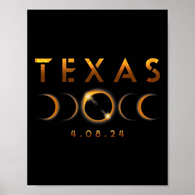 Texas Total Solar Eclipse April 8 2024 Texas Solar Poster (Front)
