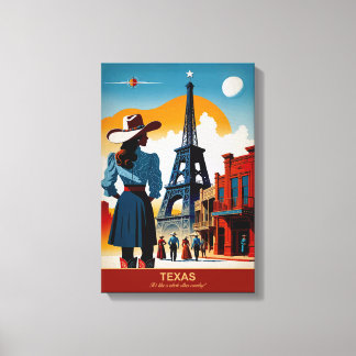 Texas Travel: It's Like A Whole Other Country Canvas Print