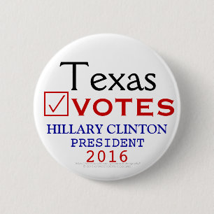 Texas Votes Hillary Clinton President 2016 6 Cm Round Badge