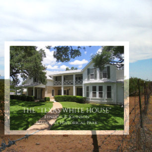 Texas White House, Lyndon B. Johnson NHP Postcard