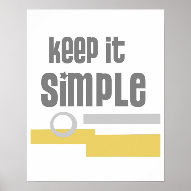 text design poster Keep It Simple grey and yellow (Front)