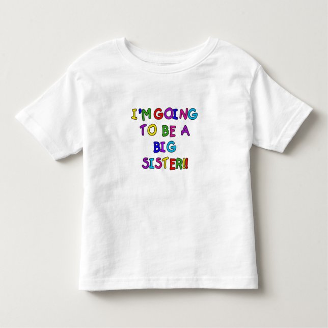 Text Future Big Sister Toddler T-Shirt (Front)