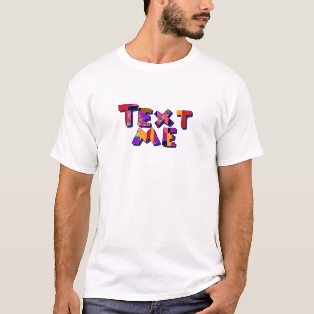 Text Me Mens White  T-Shirt (Front)