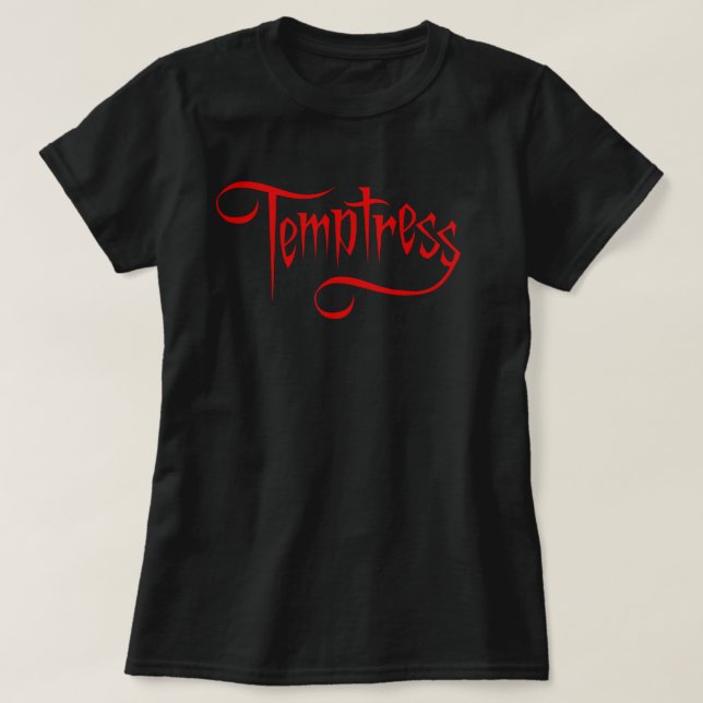 Text Temptress T-Shirt (Design Front)