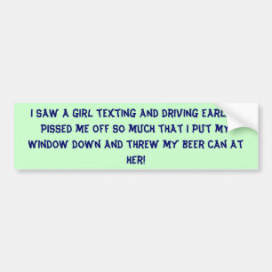 Texting bumper sticker