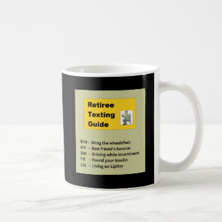 Texting Guide for Retiree Coffee Mug