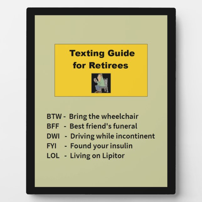Texting Guide for Retirees Plaque (Front)