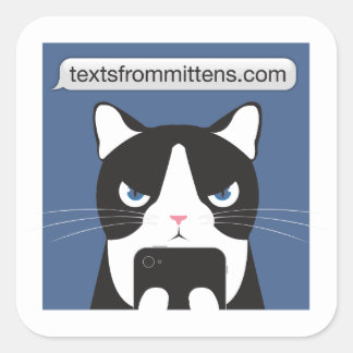 Texts from Mittens Sticker