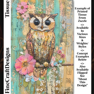 Textured Mixed Media Owl, Rustic DJ3L Decoupage Tissue Paper