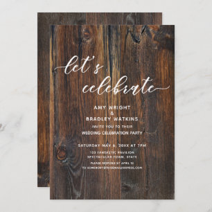 Textured Wood Handwriting Script Let's Celebrate Invitation