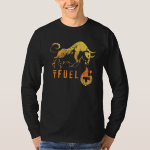 TFUEL heating up the BULLRUN! Theta Fuel Crypto Bl T-Shirt