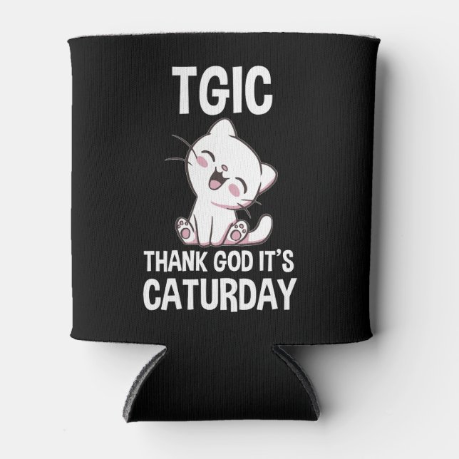 TGIC Thank God It's Caturday Can Cooler (Front)