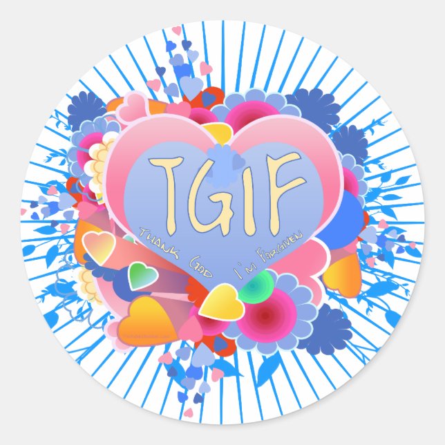 TGIF CLASSIC ROUND STICKER (Front)