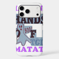 TGIF Hakuna Matata Hands Off Boo Funny Face
