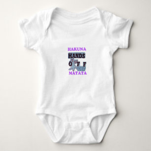 TGIF Hakuna Matata Hands Off Boo Funny Face Baby Bodysuit